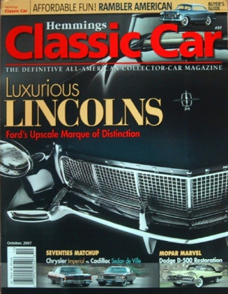 HEMMINGS CLASSIC CAR 2007 OCT - LINCOLNS SPECIAL, LEVI